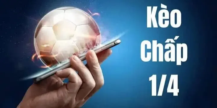 Tìm hiểu rõ về kèo 0.25 trái